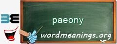 WordMeaning blackboard for paeony